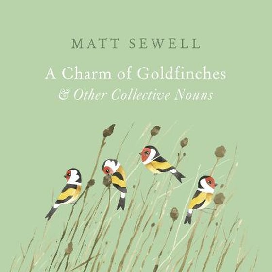 A Charm of Goldfinches and Other Collective Nouns image 0