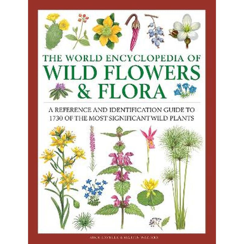 Wild Flowers Flora, The World Encyclopedia of