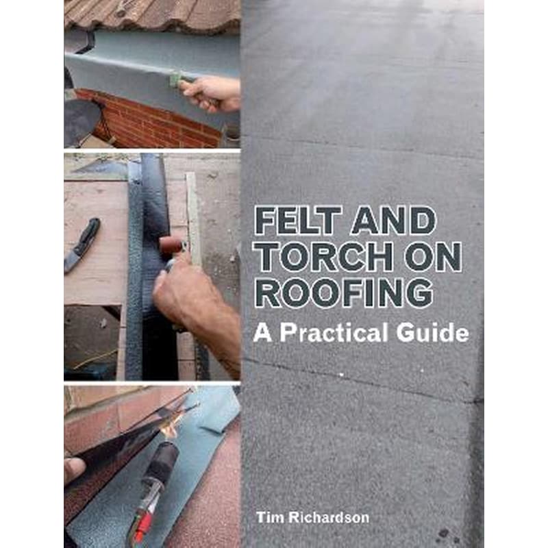 Felt and Torch on Roofing
