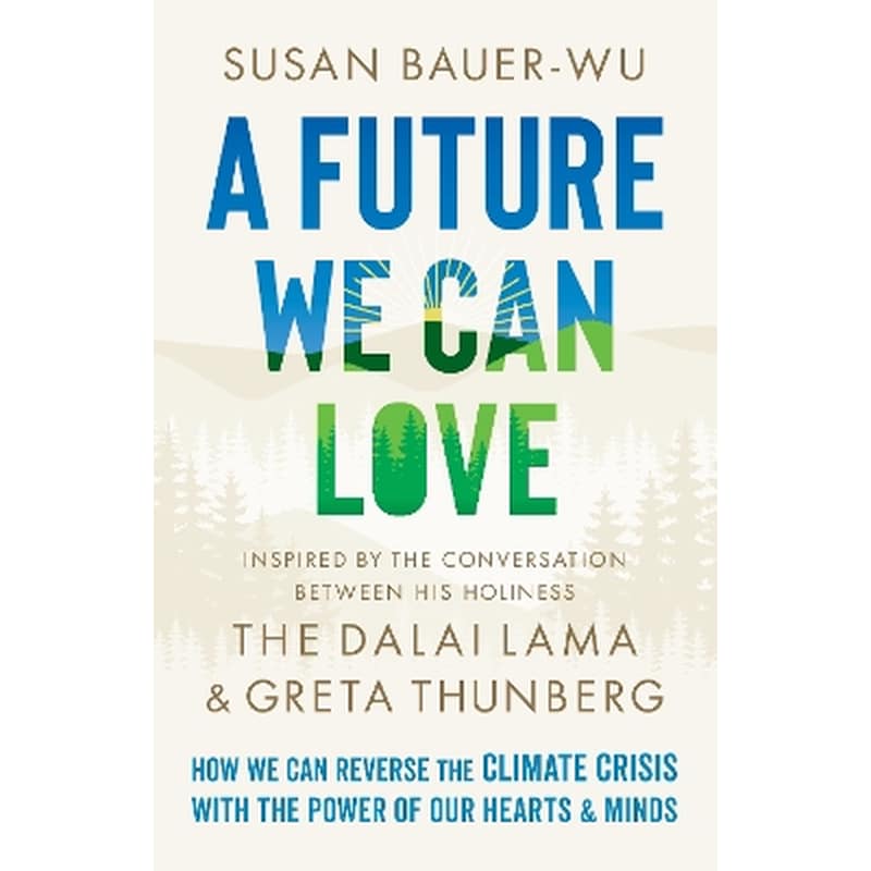 A Future We Can Love
