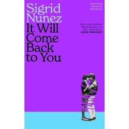 It Will Come Back to You