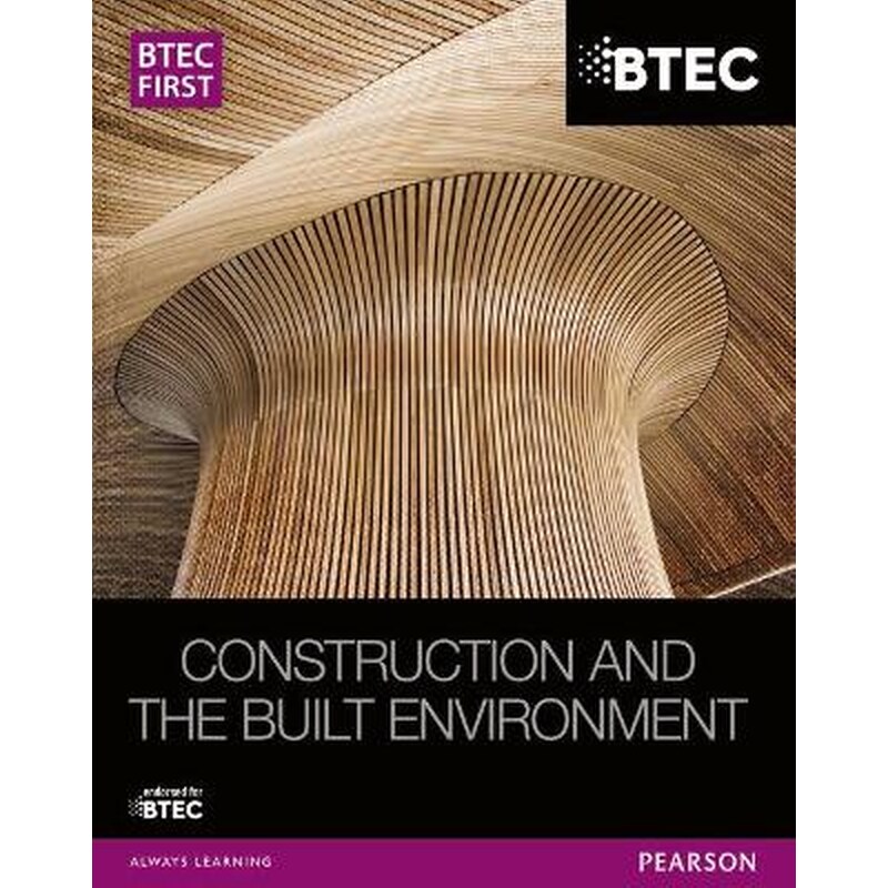 BTEC First Construction and the Built Environment Student Book