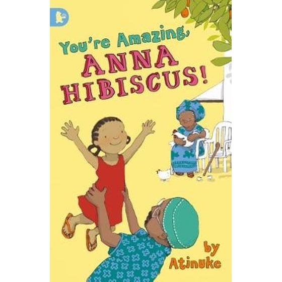 You're Amazing, Anna Hibiscus! image 0
