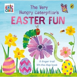 The Very Hungry Caterpillar's Easter Fun: A lift-the-flap book