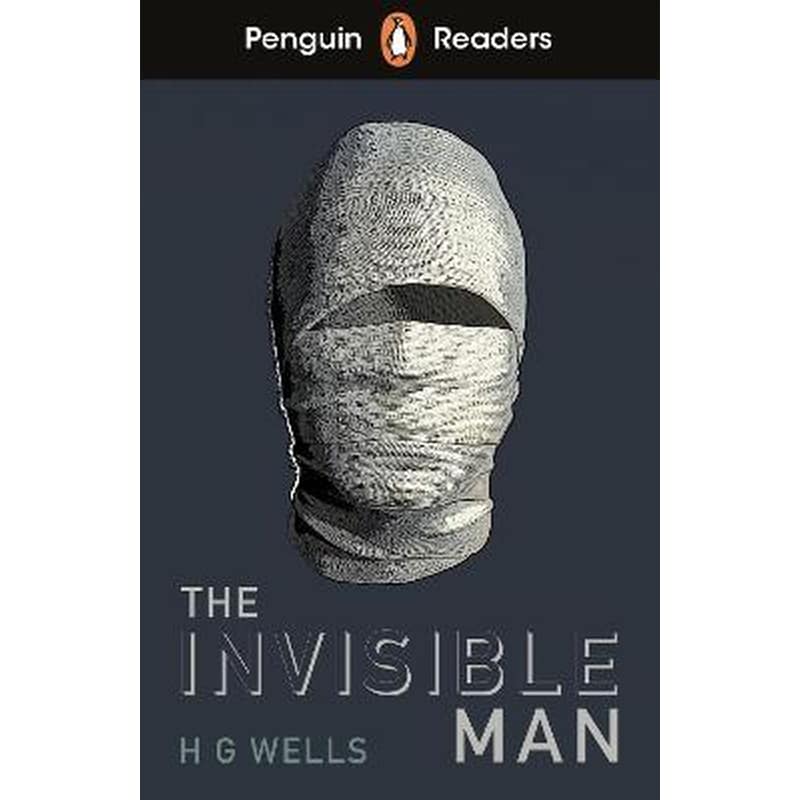 Penguin Readers Level 4: The Invisible Man (ELT Graded Reader) 1643622