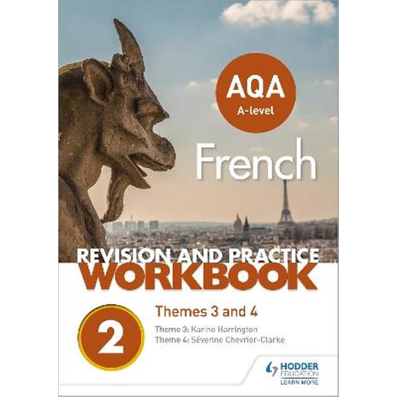 AQA A-level French Revision and Practice Workbook: Themes 3 and 4 image 0