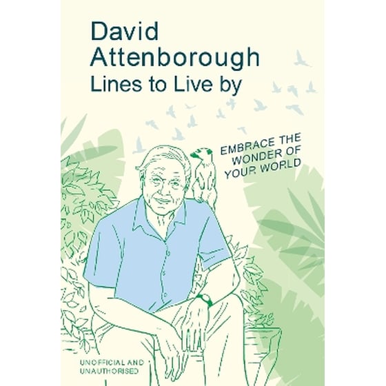 David Attenborough Lines to Live By image 0