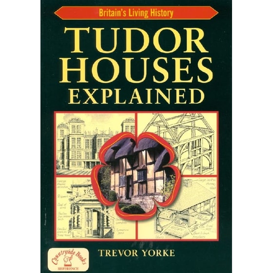 Tudor Houses Explained image 0