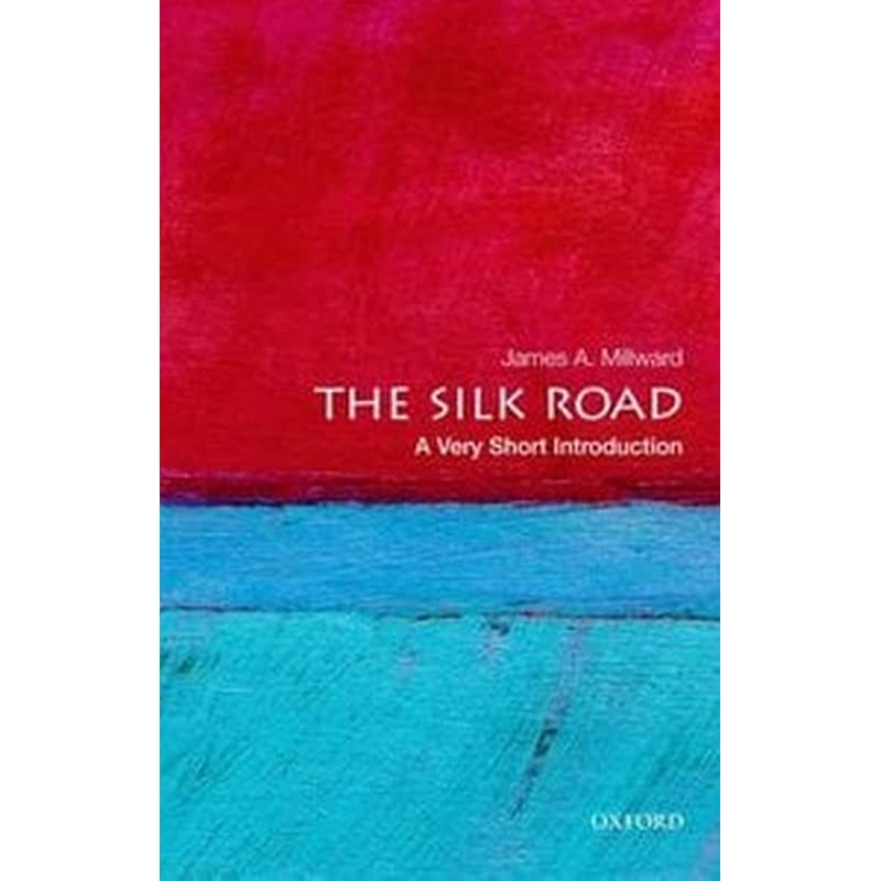 Silk Road: A Very Short Introduction