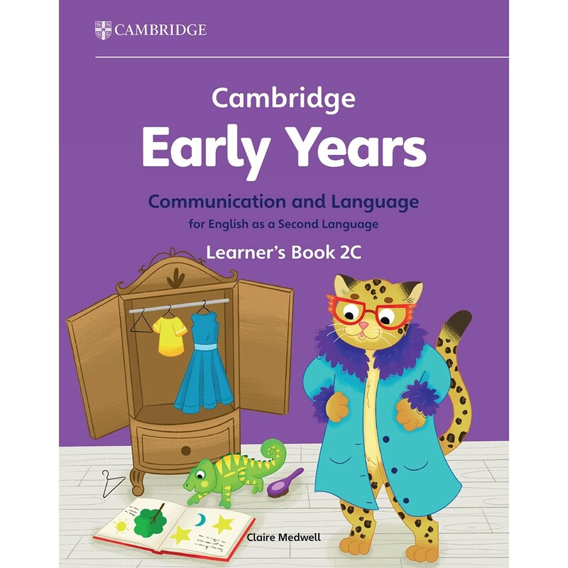 Cambridge Early Years Communication and Language for English as a Second Language Learners Book 2C