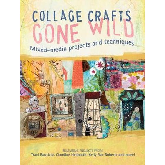 Collage Craft Gone Wild image 0