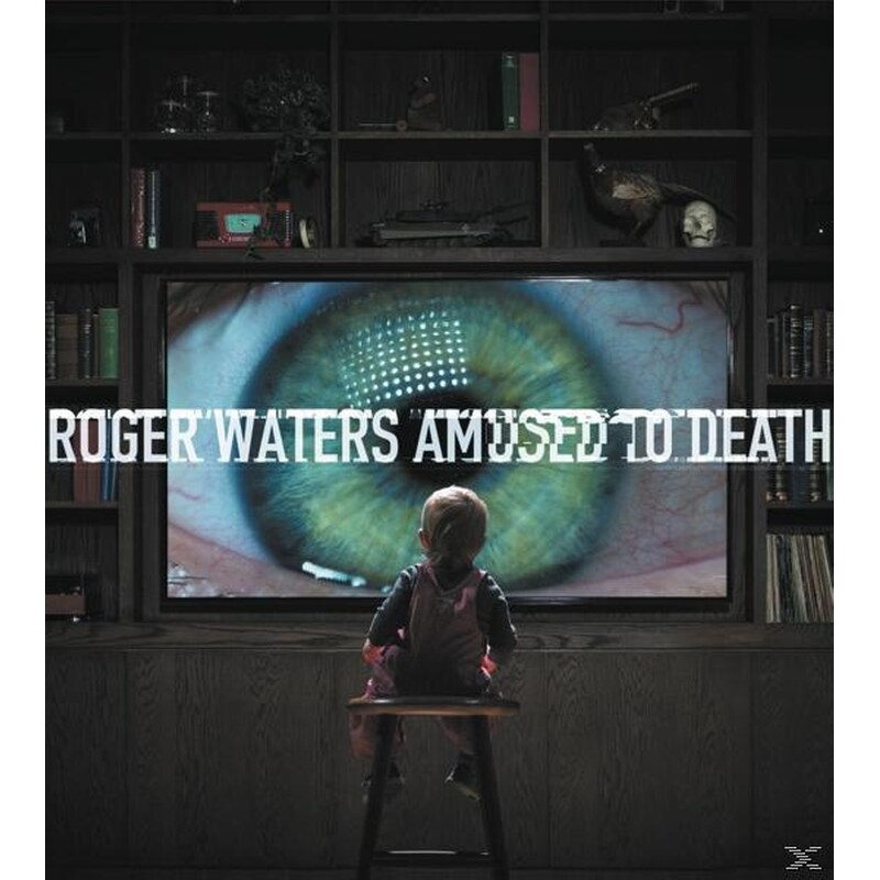 Amused To Death