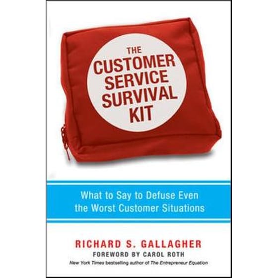Customer Service Survival Kit: What to Say to Defuse Even the Worst Customer Situations image 0