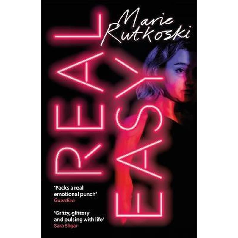 Real Easy: a bold, mesmerising and unflinching thriller featuring three unforgettable women