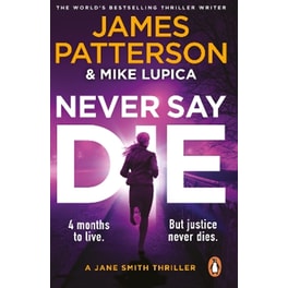 Never Say Die