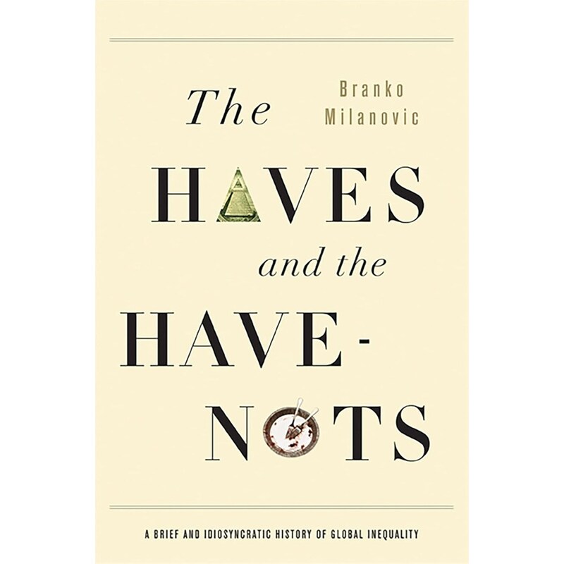 The Haves and the Have-Nots