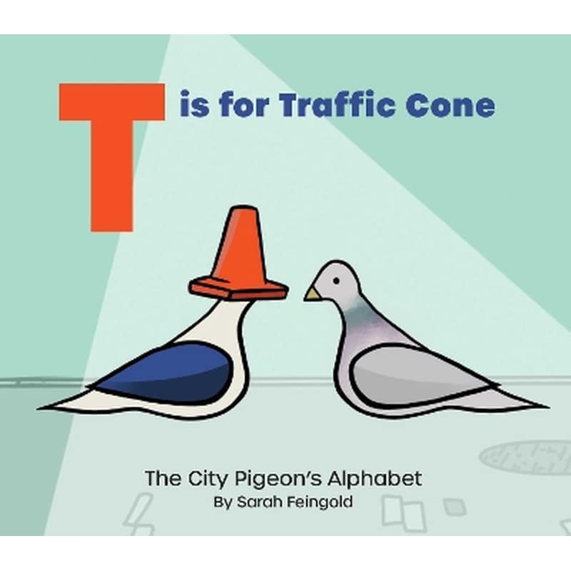 T is for Traffic Cone