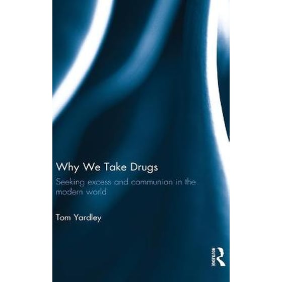 Why We Take Drugs image 0