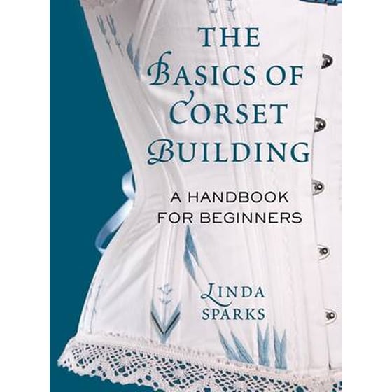 The Basics of Corset Building image 0