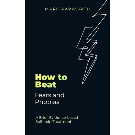 How to Beat Fears and Phobias image 0