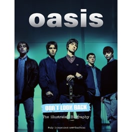 Oasis Don't Look Back