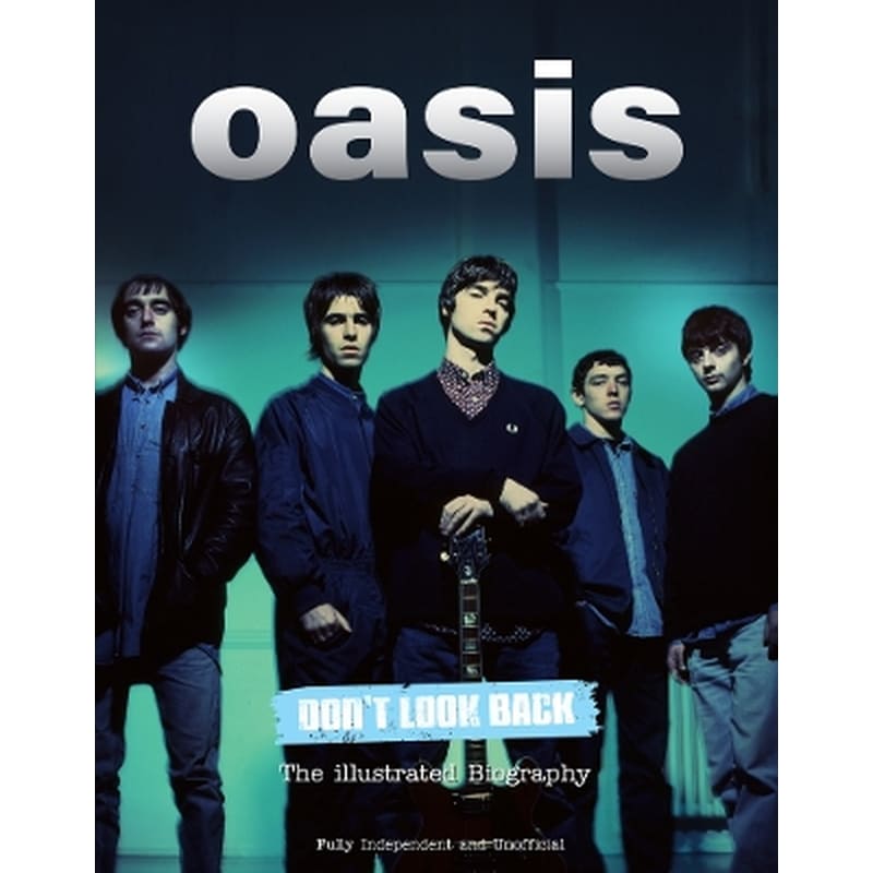 Oasis Dont Look Back