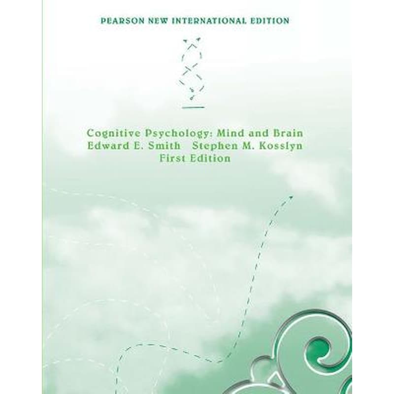 Cognitive Psychology- Pearson New International Edition