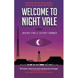Welcome to Night Vale- A Novel
