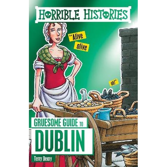 Horrible Histories Gruesome Guides: Dublin image 0