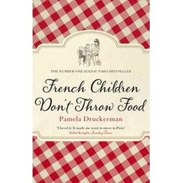French Children Don't Throw Food