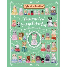 Sylvanian Families: The Official Character Encyclopedia