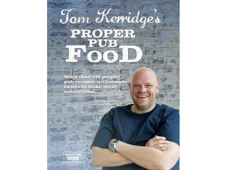 Tom Kerridge's Proper Pub Food