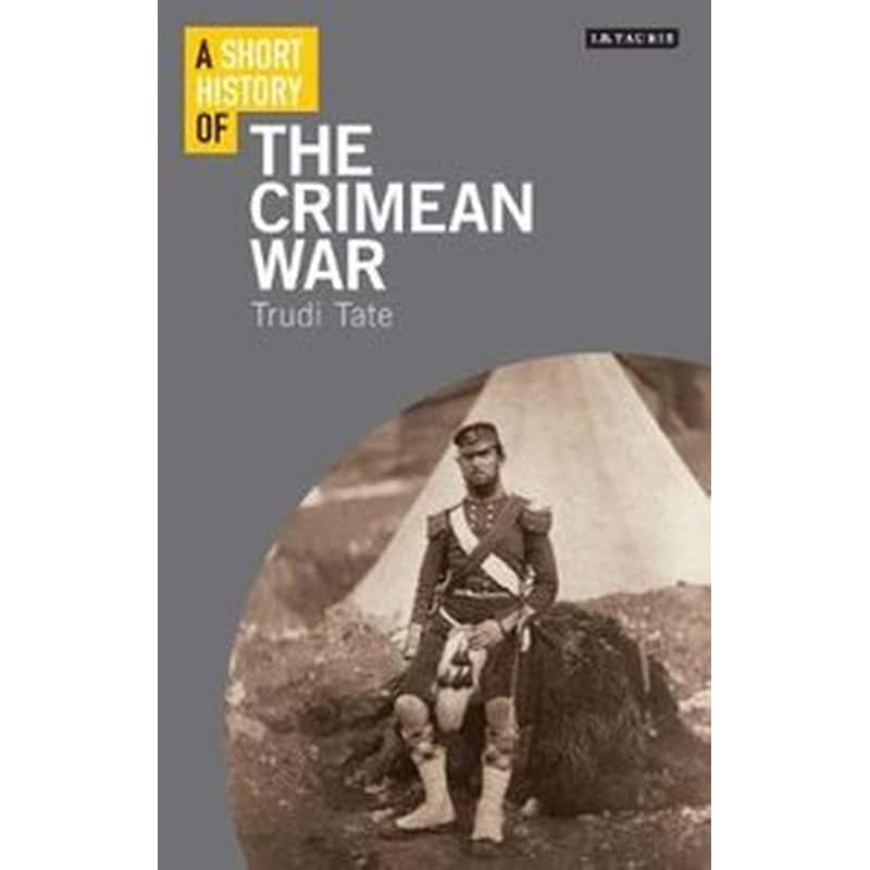 A Short History of the Crimean War