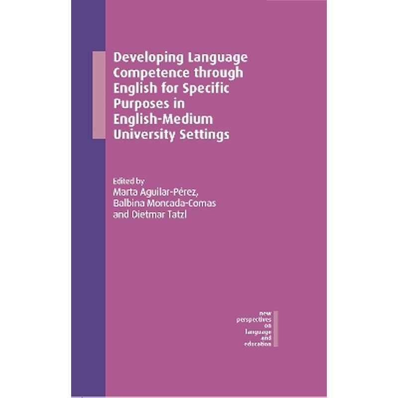 Developing Language Competence through English for Specific Purposes in English-Medium University Settings