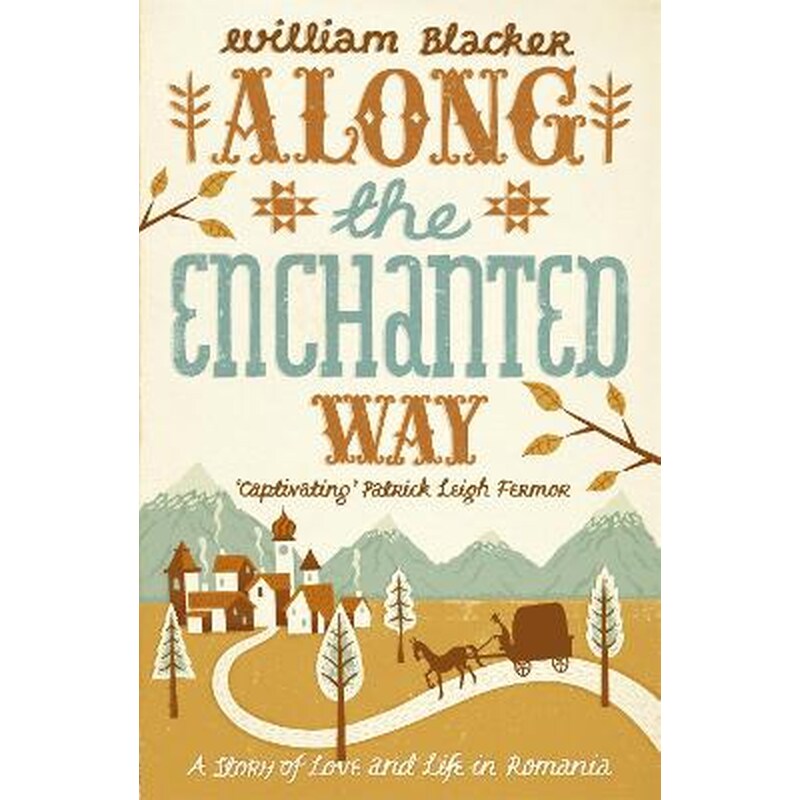 Along the Enchanted Way
