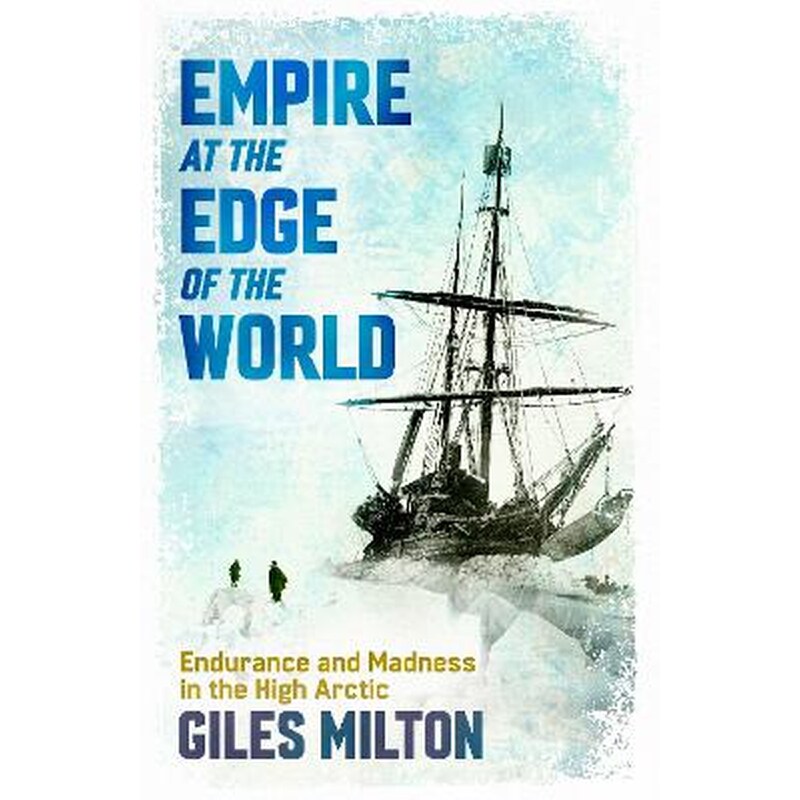 Empire at the Edge of the World