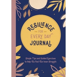 Resilience for Every Day Journal