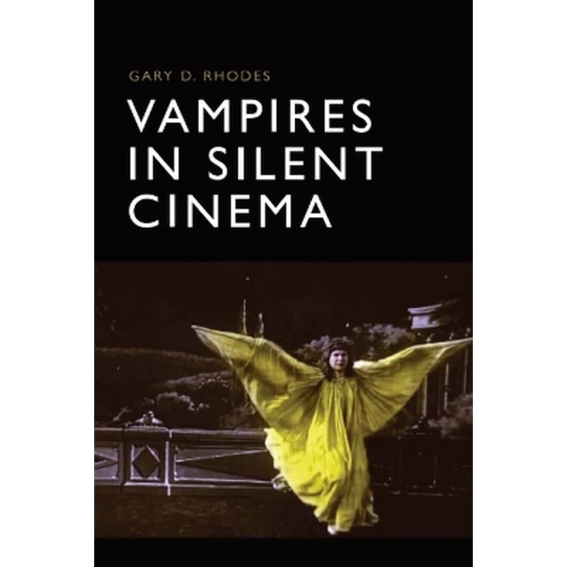 Vampires in Silent Cinema