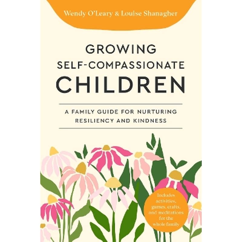 Growing Self-Compassionate Children