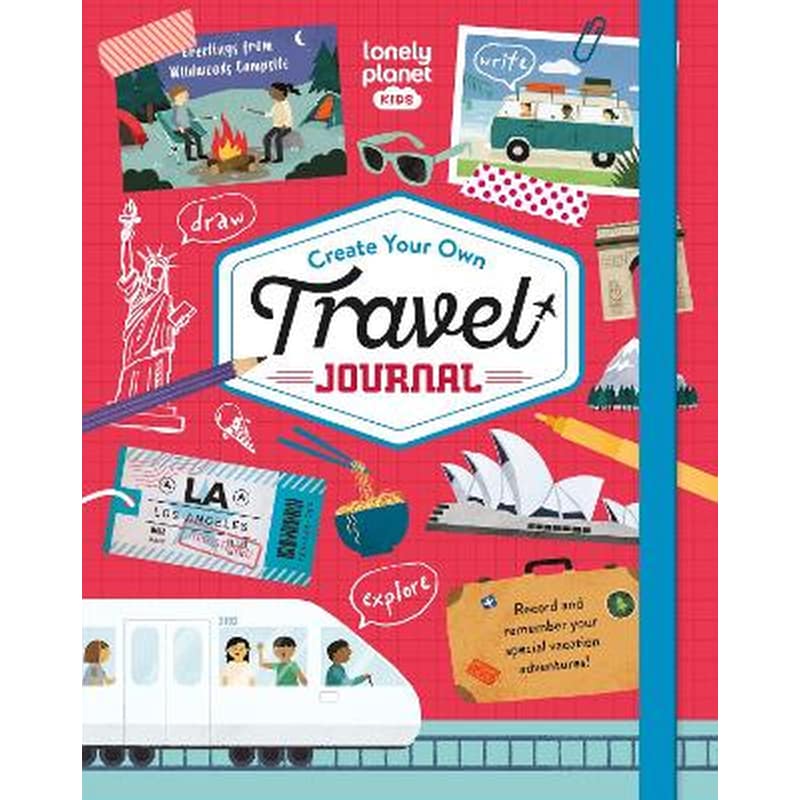 Lonely Planet Kids Create Your Own Travel Journal