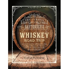 Curious Bartender's Whiskey Road Trip