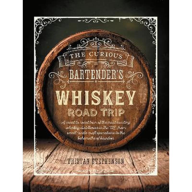 Curious Bartenders Whiskey Road Trip