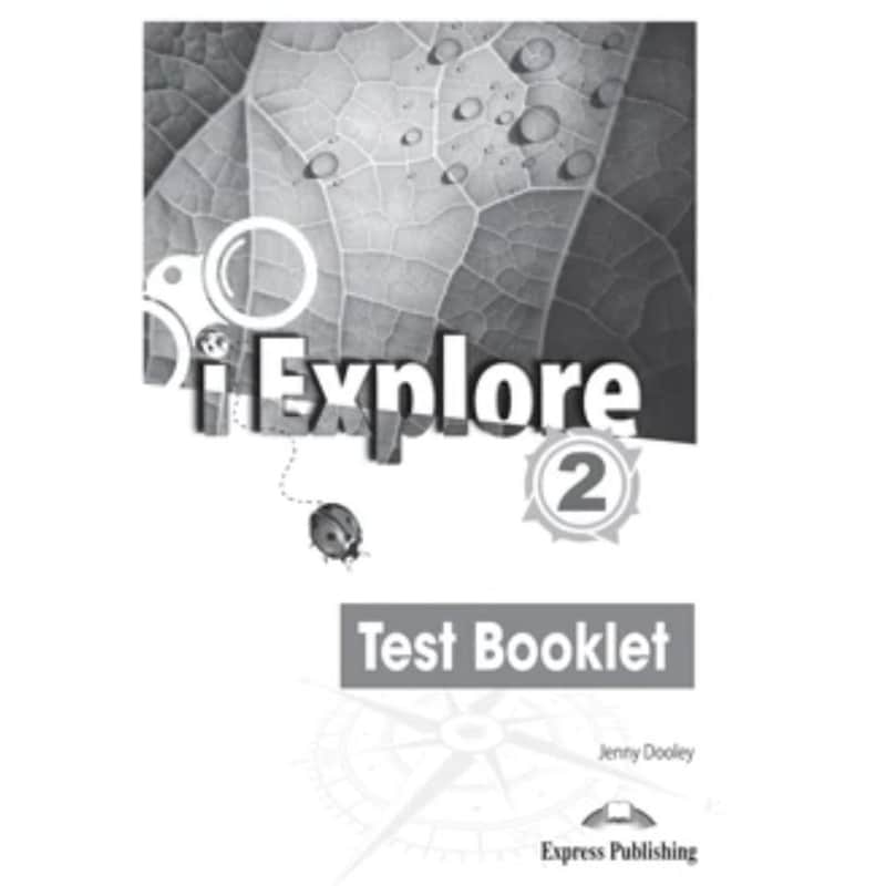 i Explore 2 - Test Booklet