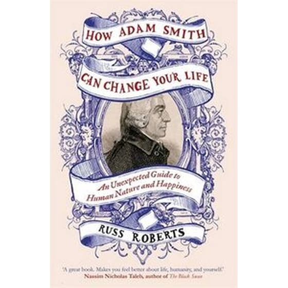How Adam Smith Can Change Your Life image 0