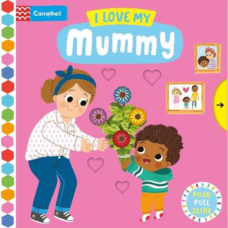 I Love My Mummy