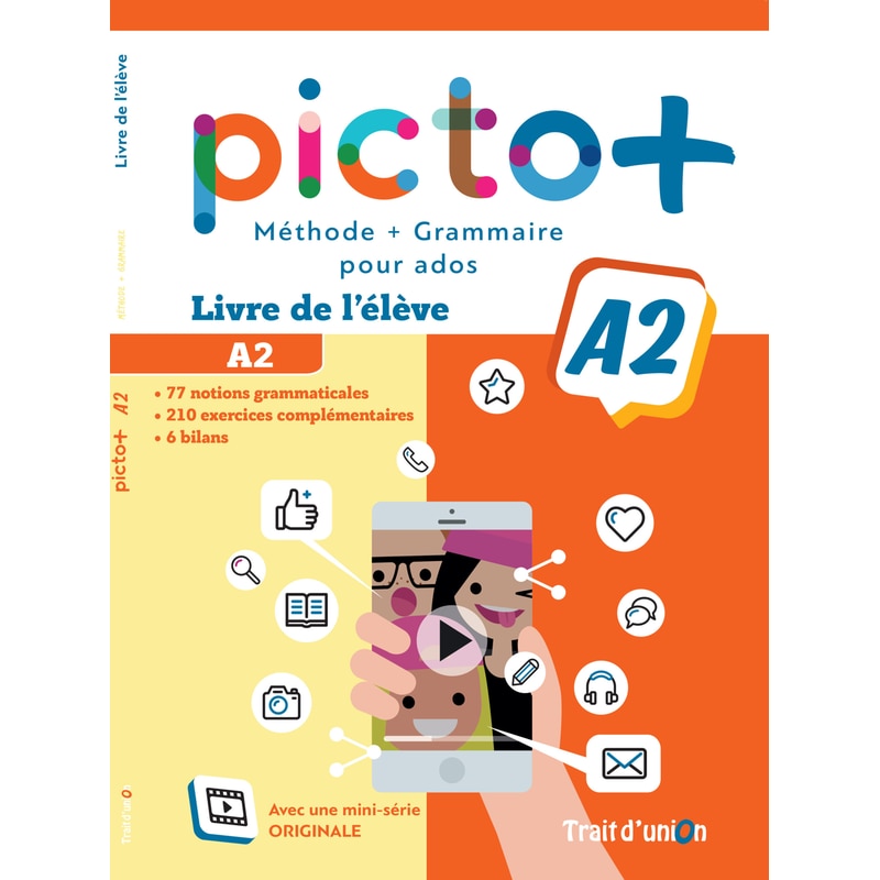 Picto+ Plus A2 Methode Grammaire - Livre de l’élève