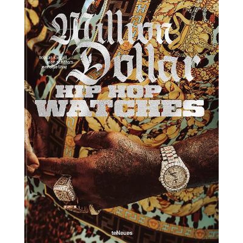Million Dollar Hip Hop Watches