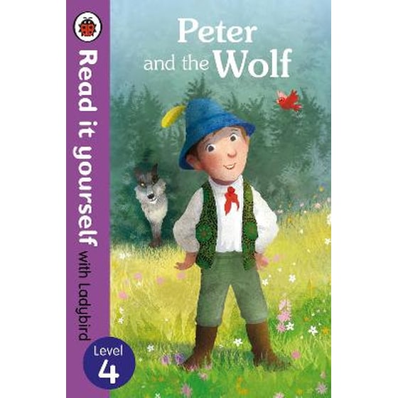 Peter and the Wolf - Read it yourself with Ladybird: Level 4 image 0