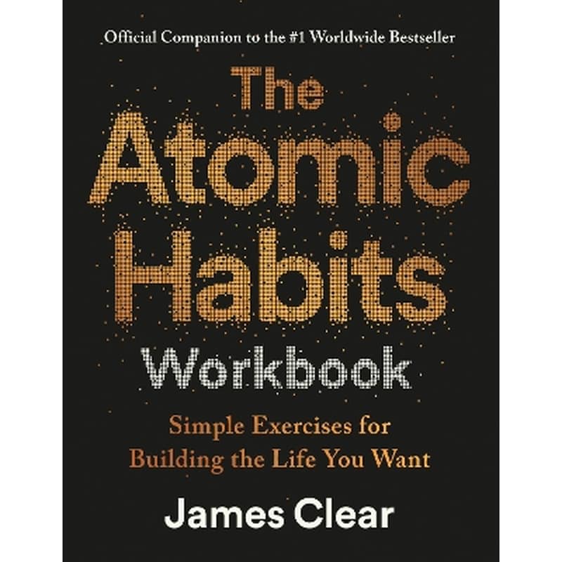 The Atomic Habits Workbook