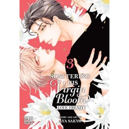 Scattering His Virgin Bloom: Love Frenzy, Vol. 3